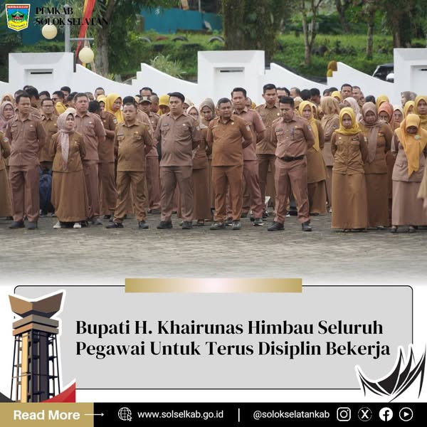 Bupati H. Khairunas Himbau Seluruh Pegawai Untuk Terus Disiplin Bekerja
