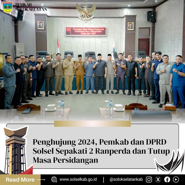 Penghujung 2024, Pemkab dan DPRD Solsel Sepakati 2 Ranperda dan Tutup Masa Persidangan