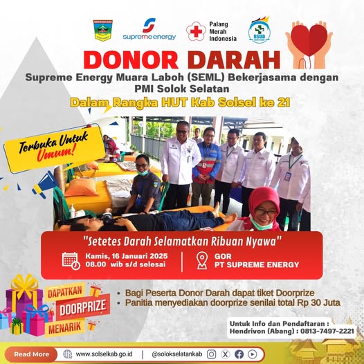 Yuk, ikuti donor darah yang diselenggarakan oleh PT Supreme Energy Muara Laboh (SEML) bekerja sama dengan PMI Solok Selatan
